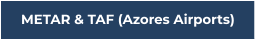 METAR & TAF (Azores Airports)