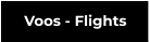 Voos - Flights