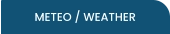 METEO / WEATHER