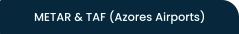 METAR & TAF (Azores Airports)