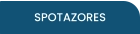 SPOTAZORES