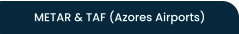 METAR & TAF (Azores Airports)