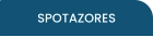 SPOTAZORES