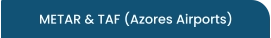 METAR & TAF (Azores Airports)
