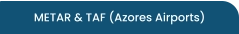 METAR & TAF (Azores Airports)