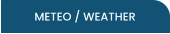 METEO / WEATHER